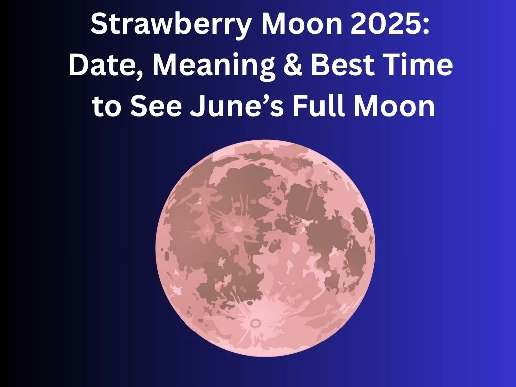 Strawberry Moon 2025